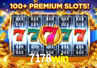 Descubra o Mundo do Cassino Online com 7178win